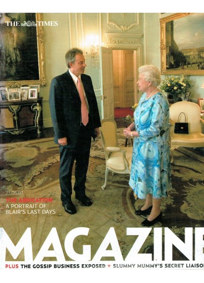 The Times Magazine 23rd June 2007 Tony Blair