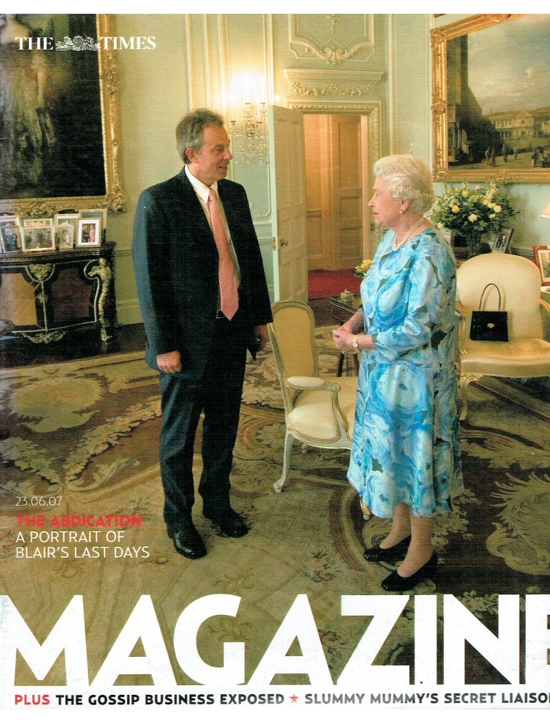 The Times Magazine 2007 23/06/07 Tony Blair