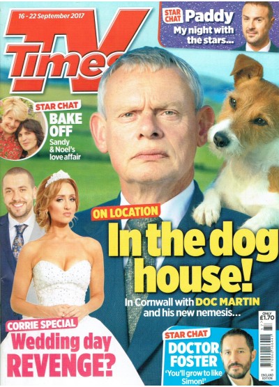 TV Times Magazine 16th September 2017 Martin Clunes