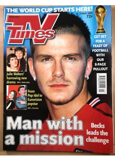 TV Times Magazine 25th May 2002 David Beckham