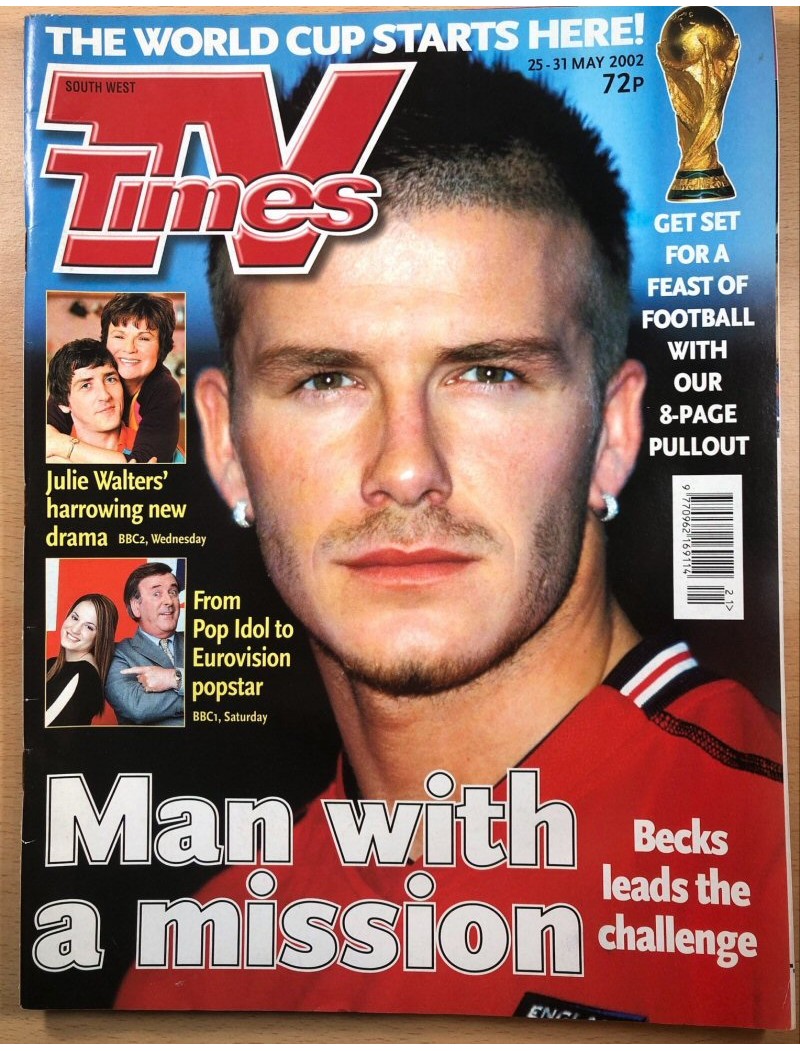 TV Times Magazine 25th May 2002 David Beckham