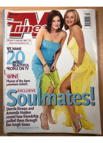 TV Times Magazine 28th July 2001 Dervla Kirwan & Amanda Holden